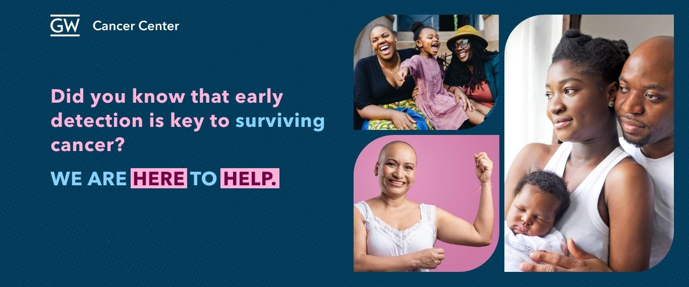 Early detection is key to surviving cancer.